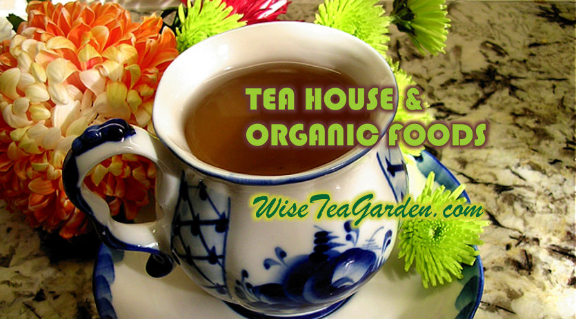 WISE TEA GARDEN -  TEA HOUSE & ORGANIC FOODS